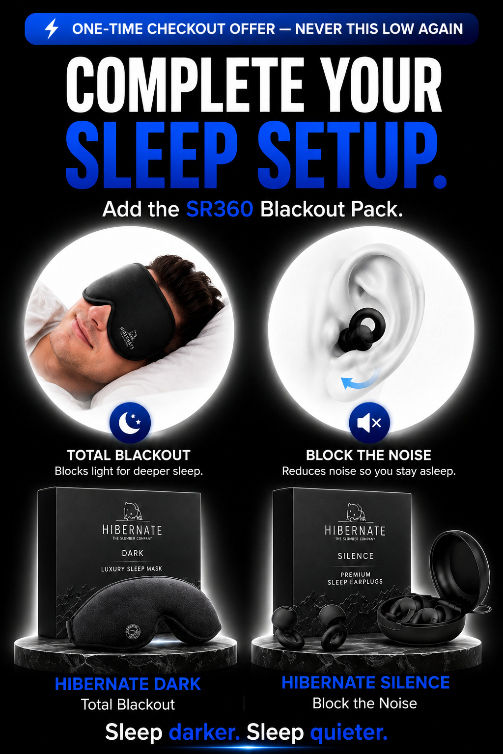 Blackout Pack | Block Light. Block Noise.