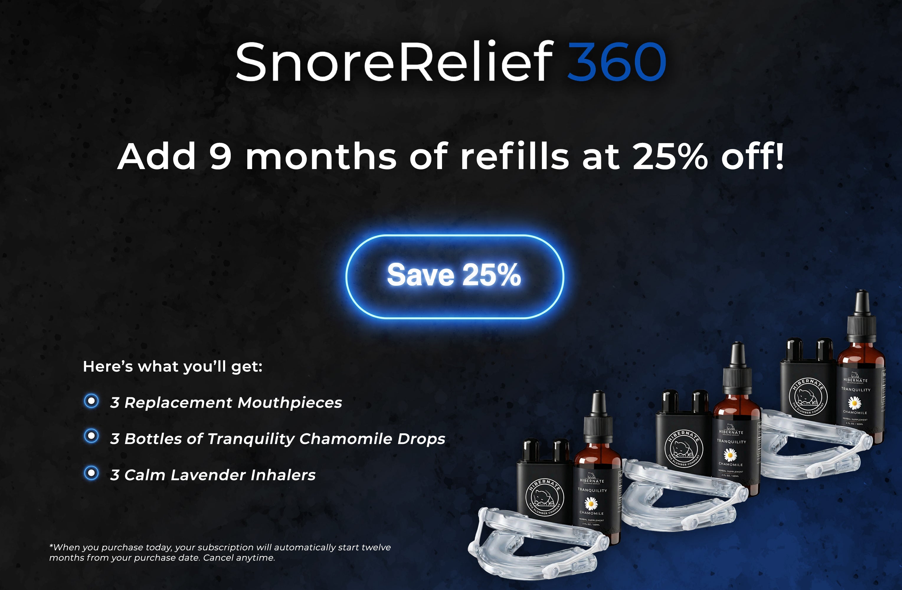 9-Months of Refills 25% 0ff